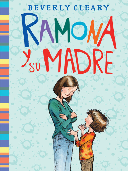 Title details for Ramona y su madre by Beverly Cleary - Available